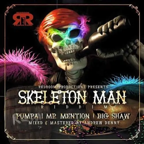 skeleton man riddim - redroom productionz