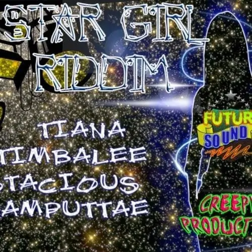 star girl riddim - future entertainment