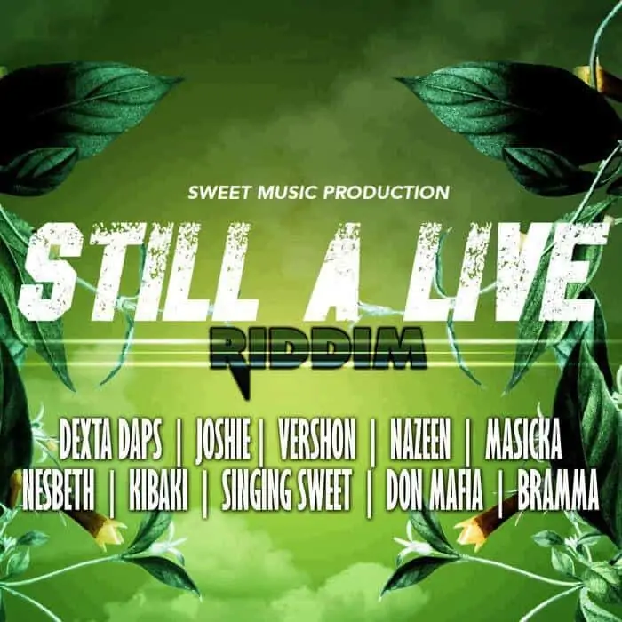 still a live riddim - sweet music production 2019