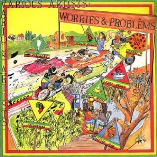 worries and problems riddim 1986