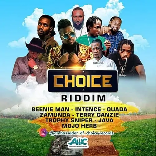 choice riddim - ambassador of choice records