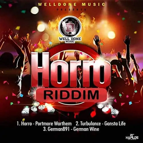 horro riddim - well done music