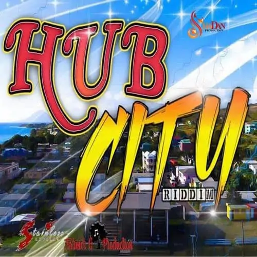 hub city riddim - shadan / plug een records