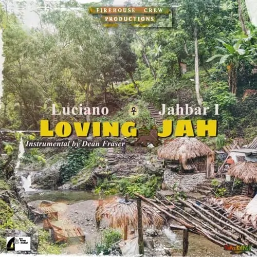 luciano and jahbar i - loving jah