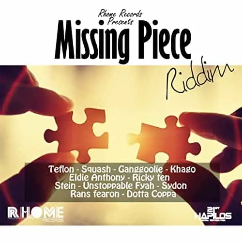 missing piece riddim - rhome records